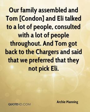 More Archie Manning Quotes