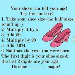 Your shoe size can reveal your age – Go on try it