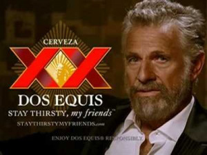 Top 10 Dos Equis Man Quotes