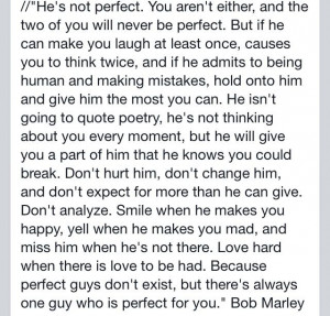 He's not perfect...
