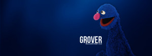 Grover Sesame Street Quotes #1