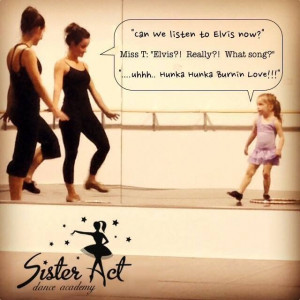 Jazz Dance Quotes Sister act dance academy