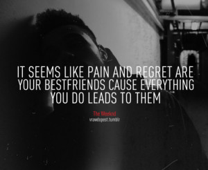 The Weeknd Tumblr Quotes The weeknd quo.
