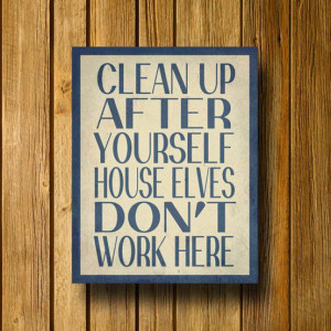 Clean up after yourself