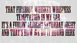 Florida Georgia line lyrics quote fireball whiskey temptations