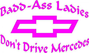... For Girls Decals, Drive Chevy, Chevrolet Quotes Trucks, Ford Girl