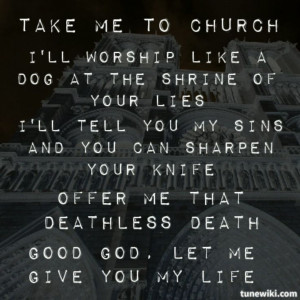 ... quotes take me to church lyrics hozier quotes take me to church hozier