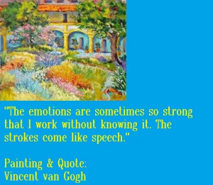 Painting and Quote by Vincent van Gogh