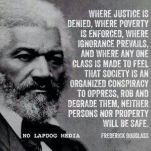 Frederick Douglass quotes
