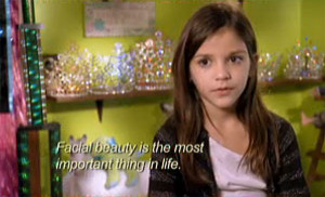 Selected Quotes From Toddlers And Tiaras (22 Pics)