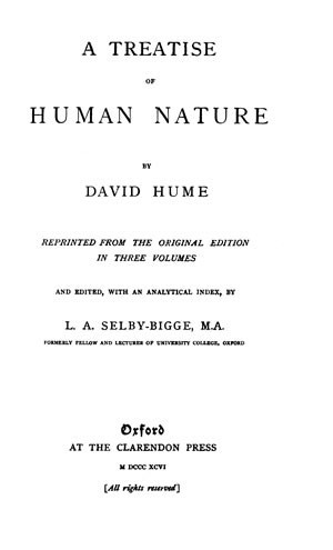 David Hume, A Treatise of Human Nature (1896 ed.) [1739]