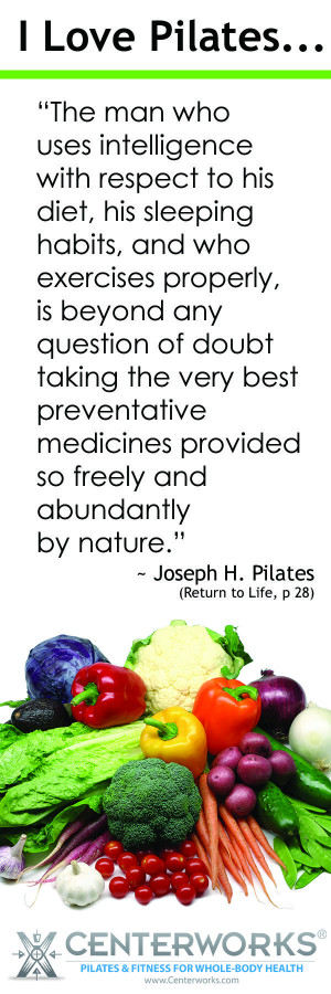 Healthy Thoughts from Joseph H. Pilates. 