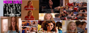 Mean Girls quotes Profile Facebook Covers