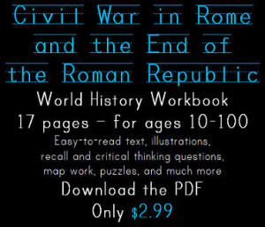 Civil War in Rome and the End of the Roman Republic - Student Workbook