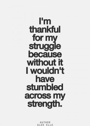 Struggle and strength