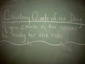 Cowboy Love Quotes http://www.tripbase.com/blog/10-travel-quotes-that ...