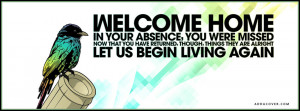 Welcome Home Facebook Cover