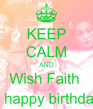 Happy Birthday Faith Dray...