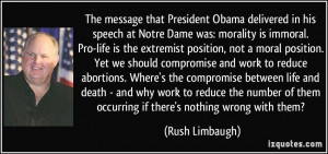 The message that President Obama delivered in his speech at Notre Dame ...