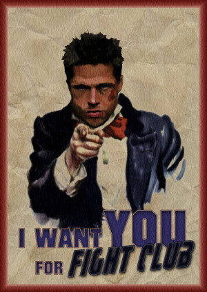 Fight Club I Want You For Fight Club