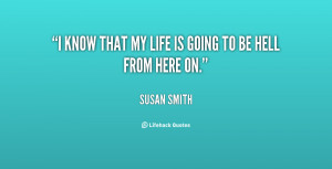 My Life Is Hell Quotes