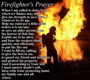 Fire 3, Firefighters Prayer For, Heroes Stuff, Firefighter'S Emt, Fire ...