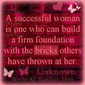 Had a lot of bricks thrown at me in life. Now am finally building my ...