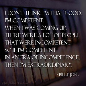 Duly Quoted: Billy Joel