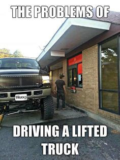 women who like lifted trucks quotes | Lifted truck problems More