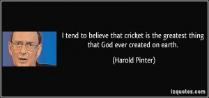 More Harold Pinter Quotes