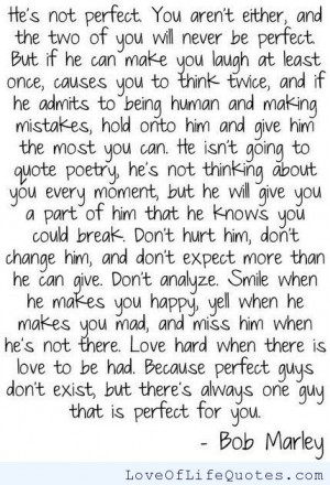 ... quote on the perfect woman bob marley he s not perfect a perfect