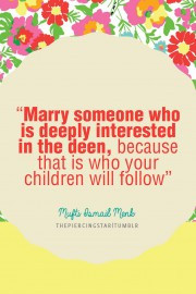 Mufti Ismail Menk Quote: Marry someone who is deeply …