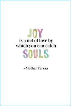 ... quotes quotes joy catholic inspirational quotes quotes mothers teresa