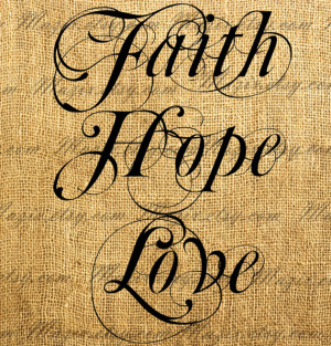 Decorative Calligraphy Words FAITH HOPE LOVE Digital Image Great For ...