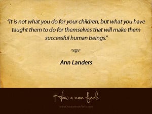 Ann Landers Quotes About Children