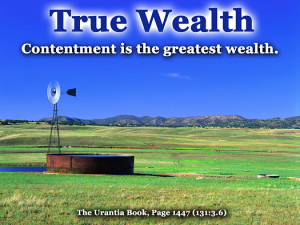 Contentment is the greatest Wealth