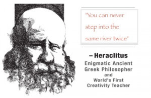 http://en.wikipedia.org/wiki/Heraclitus is a Pre-Socratic philosopher ...