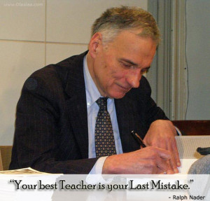 Motivational Thoughts-Quotes-Ralph Nader-Best Quotes-Nice Quotes