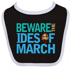 ... Baby Boys' Julius Caesar Ides Of March Baby Bib One Size Black/White