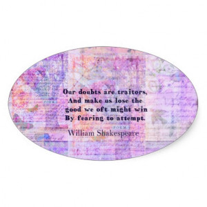 Shakespeare quote COURAGE FEAR with art Sticker