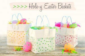 Easter basket idea for kids: Hole-y Gift Bags. Take a paper lunch bag