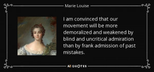 Marie Louise, Duchess of Parma Quotes