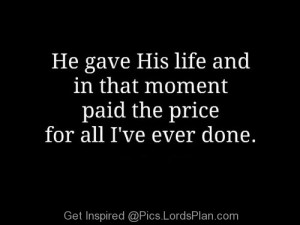 Believe Jesus Died for Me, Spiritual Picture which says Jesus died ...