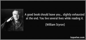 More William Styron Quotes