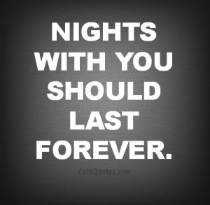 Love quotes for him, cute, sayings, romantic, nights