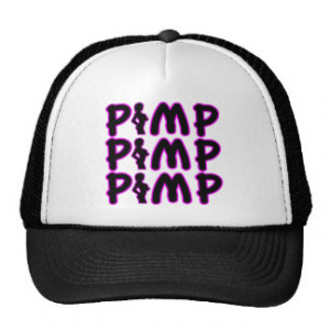 Pimp Pimp Pimp Hat
