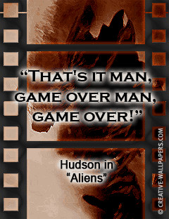Science fiction movie quote Aliens