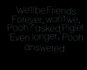 Winnie The Pooh And Piglet Quotes Winnie The Pooh Quotes