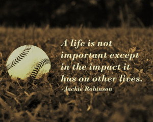 Baseball Print with Jackie Robinson quote - DIGITAL JPG download.