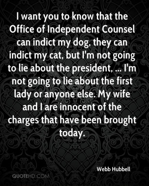 ... Indict My Dog, They Can Indict My Cat, But I’m Not Going To Lie